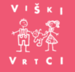 VIŠKI VRTCI